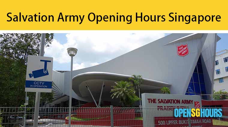 Salvation Army Opening Hours Singapore 